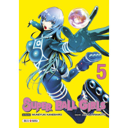 SUPER BALL GIRLS TOME 05