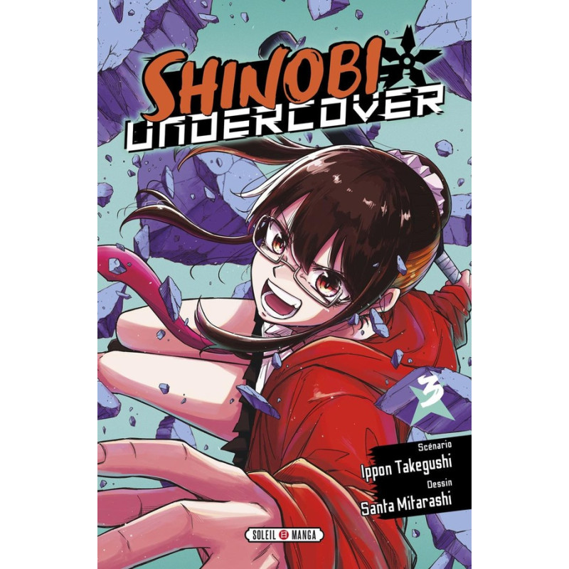 SHINOBI UNDERCOVER TOME 03
