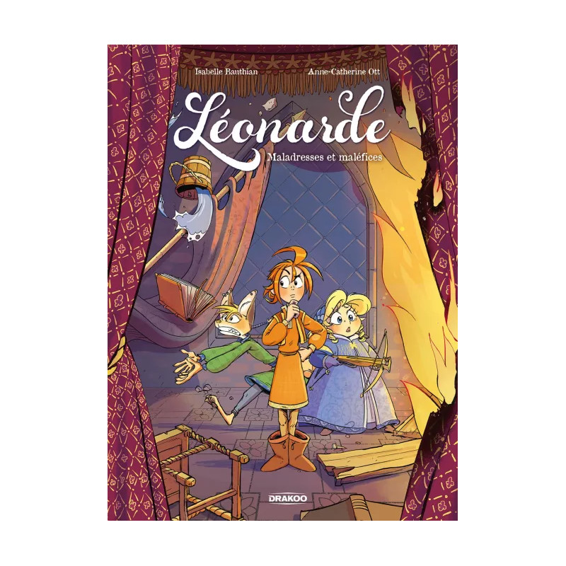 LEONARDE MALADRESSES ET MALEFICES TOME 3