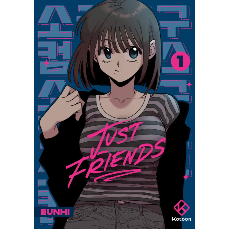 JUST FRIENDS TOME 1