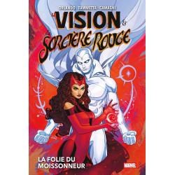 LA VISION ET LA SORCIERE ROUGE LA FOLIE DU MOISSONNEUR