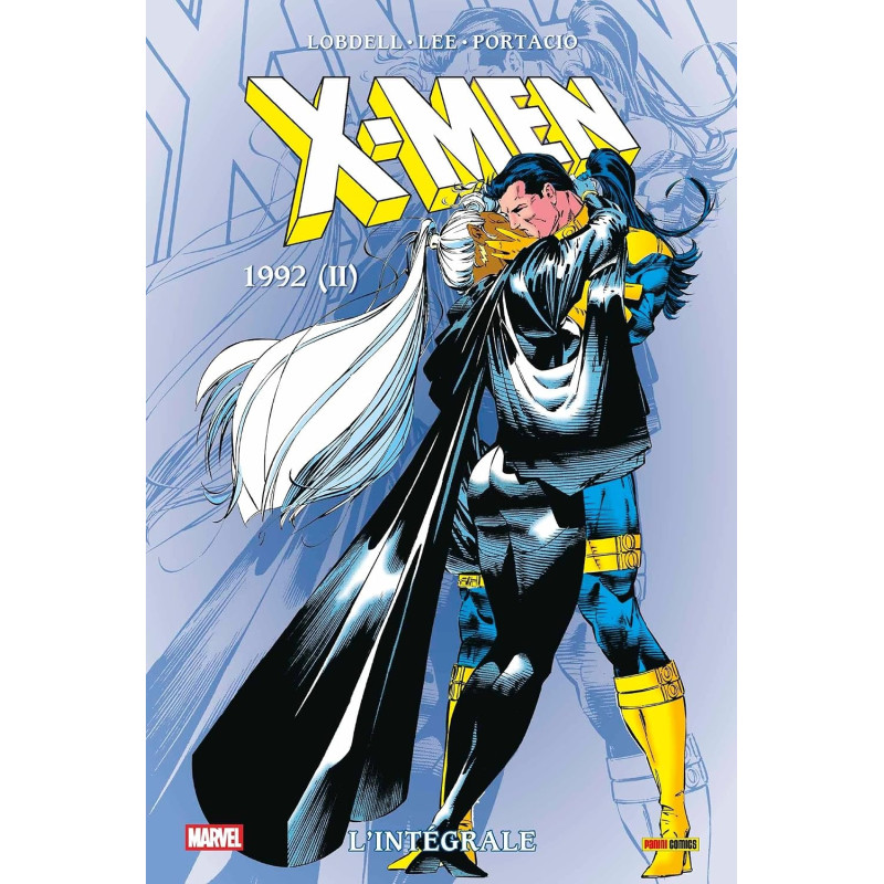 X-MEN L INTEGRALE 1992 II TOME 31 NOUVELLE EDITION