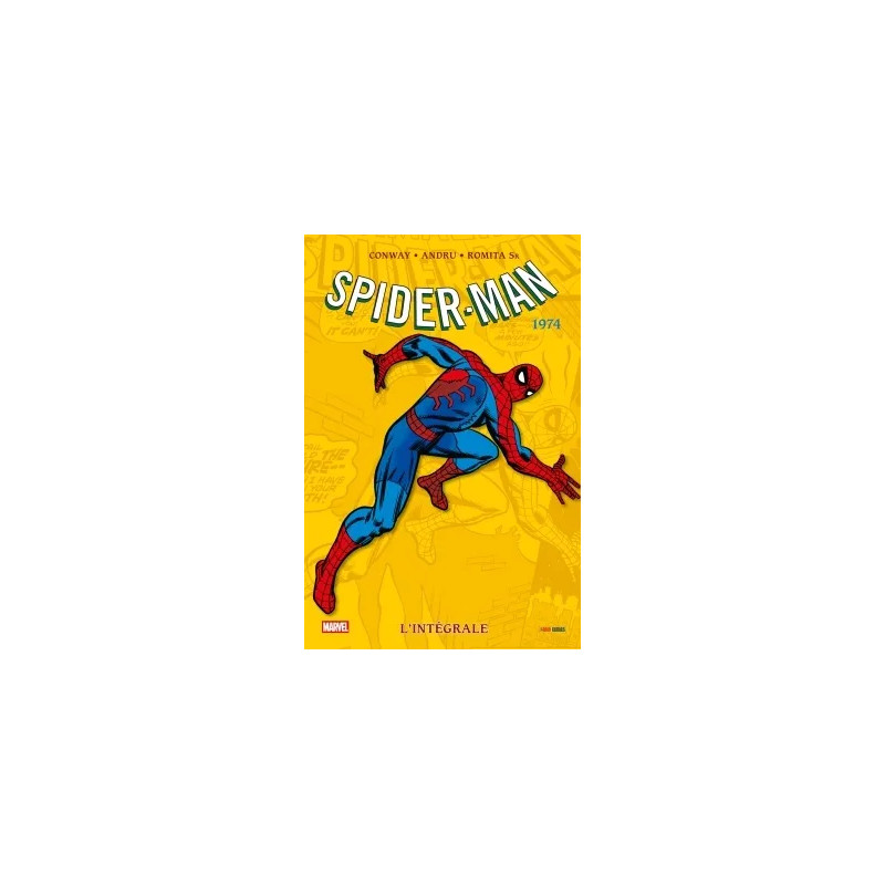 SPIDER-MAN L INTEGRALE 1974 TOME 12 NOUVELLE EDITION