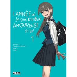 L ANNEE OU JE SUIS TOMBEE AMOUREUSE DE LUI TOME 1