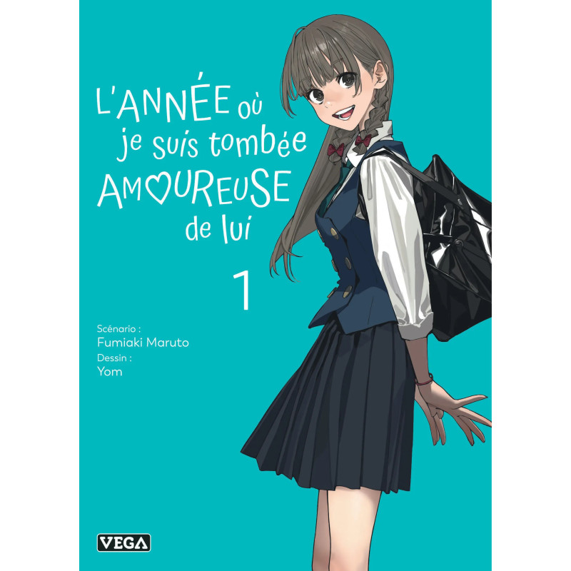 L ANNEE OU JE SUIS TOMBEE AMOUREUSE DE LUI TOME 1