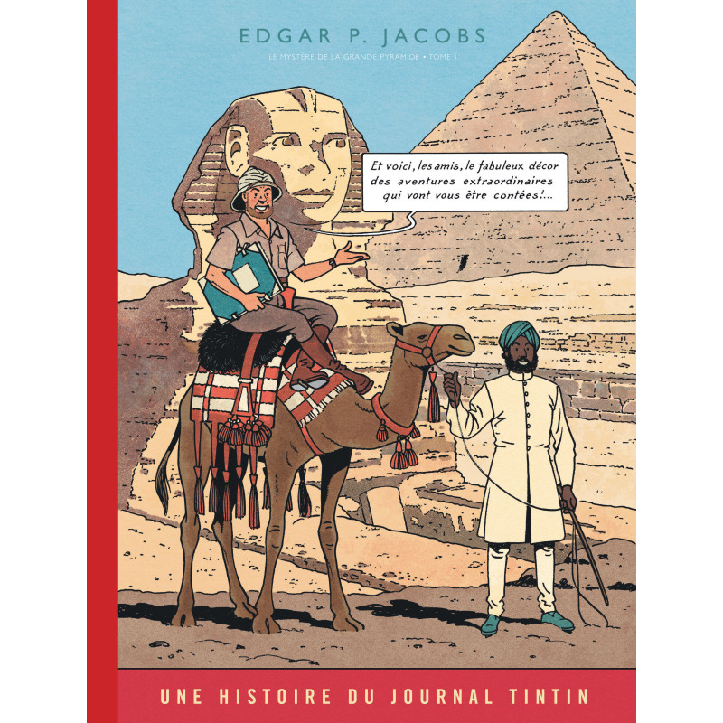 BLAKE ET MORTIMER TOME 4 LE MYSTERE DE LA GRANDE PYRAMIDE PARTIE 1 EDITION SPECIALE