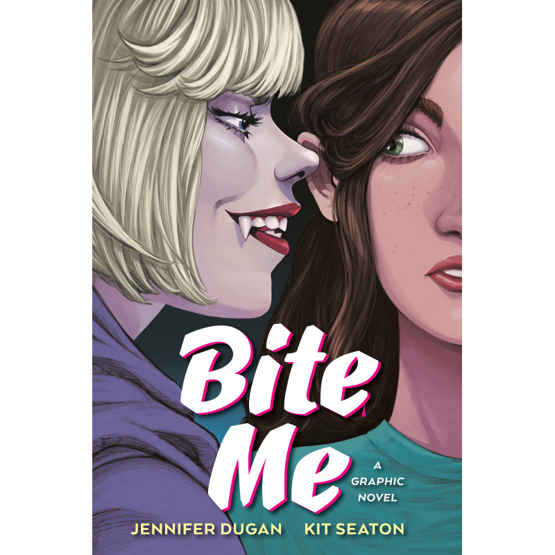 BITE ME: A GRAPHIC NOVEL