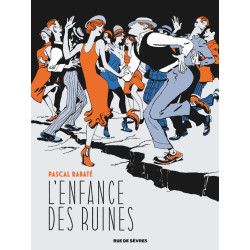 L'ENFANCE DES RUINES