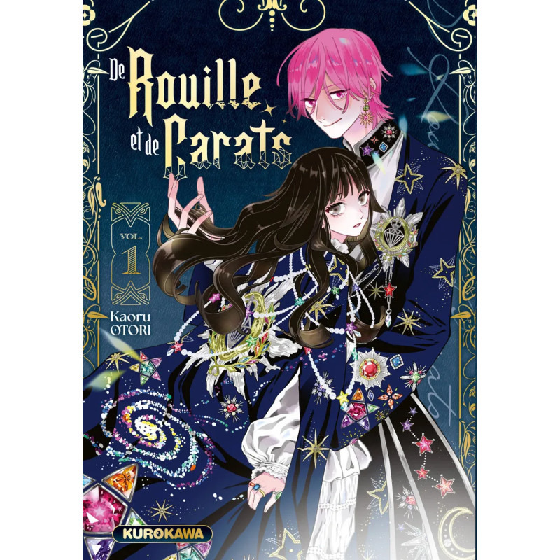DE ROUILLE ET DE CARATS TOME 1