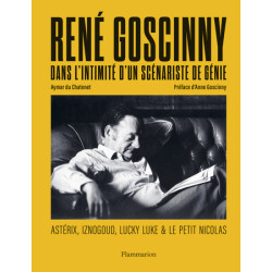 RENE GOSCINNY DANS L INTIMITE D'UN SCENARISTE DE GENIE