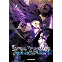 THE REBORN YOUNG LORD IS AN ASSASSIN TOME 02