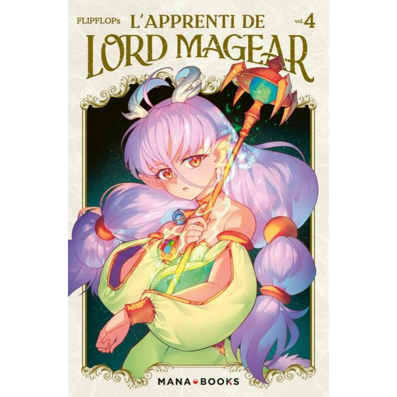 L'APPRENTI DE LORD MAGEAR T04