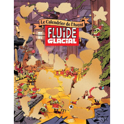 L UMOUR DE L'AVENT 50 ANS DE BANDESSINEES DE NOEL CALENDRIER DE L AVENT FLUIDE GLACIAL