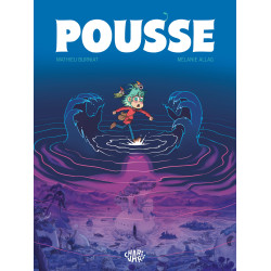 POUSSE TOME 1