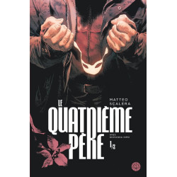 LE QUATRIEME PERE TOME 1