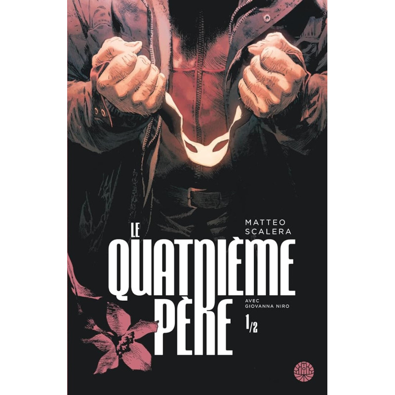 LE QUATRIEME PERE TOME 1