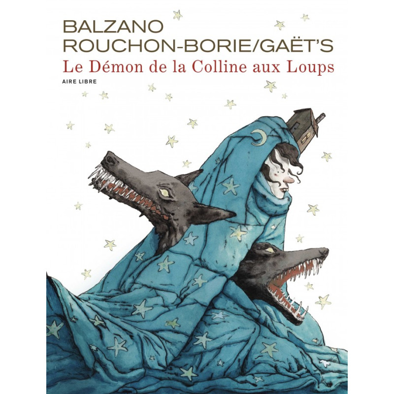 LE DEMON DE LA COLLINE AUX LOUPS EDITION SPECIALE