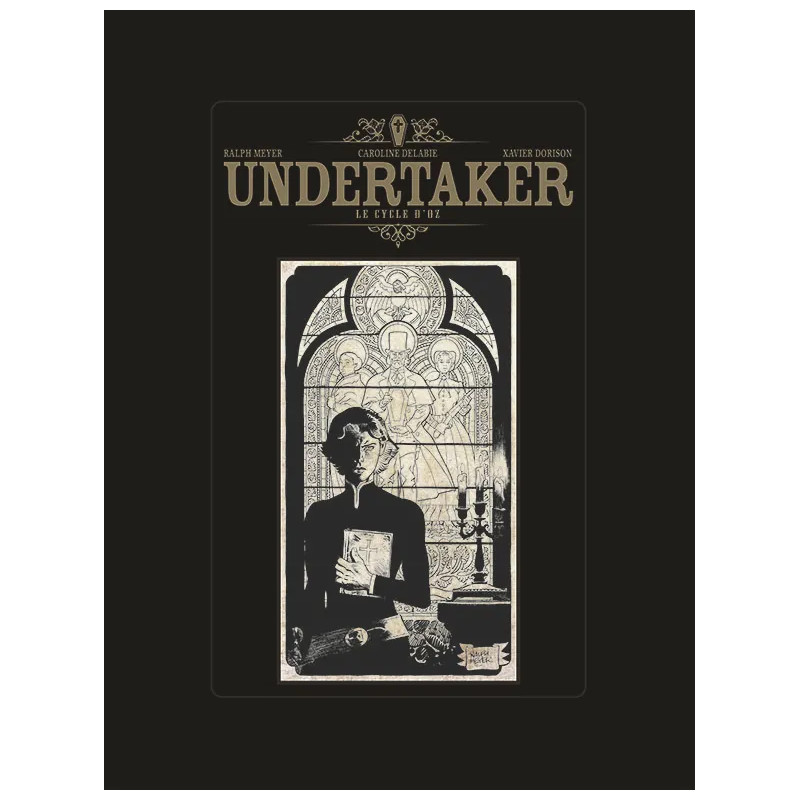 UNDERTAKER CYCLE D'OZ TOME 7 ET 8 INTEGRALE LUXE