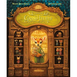 LES CONTES DE BELLECORCE L ATELIER GRAND-FEUILLE