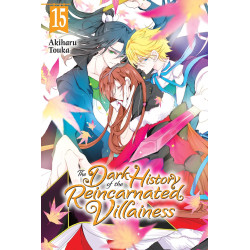 DARK HISTORY OF THE REINCARNATED VILLAINESS TP VOL 15