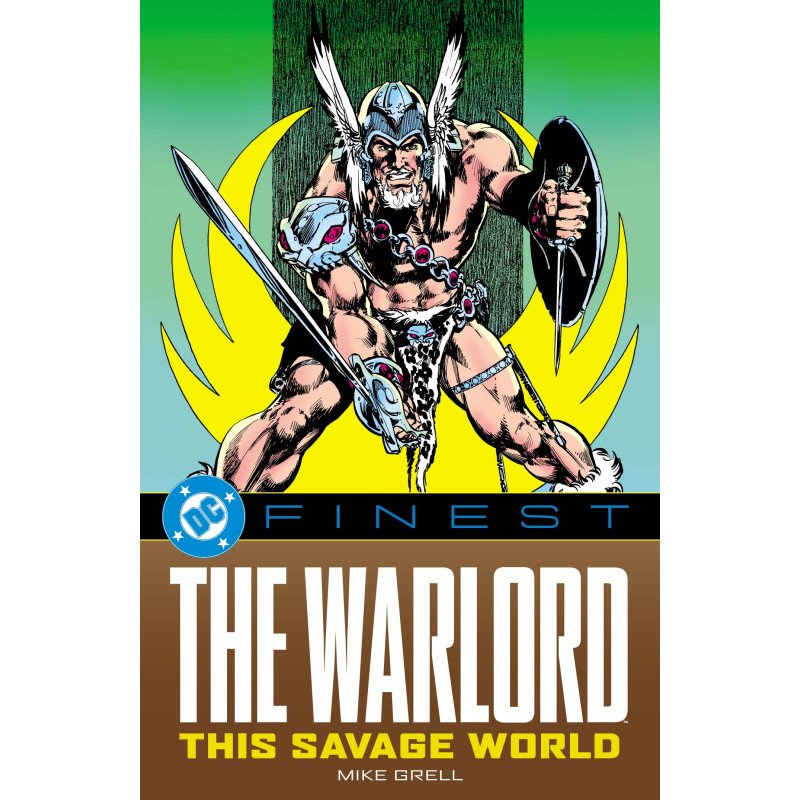 DC FINEST THE WARLORD THIS SAVAGE WORLD TP