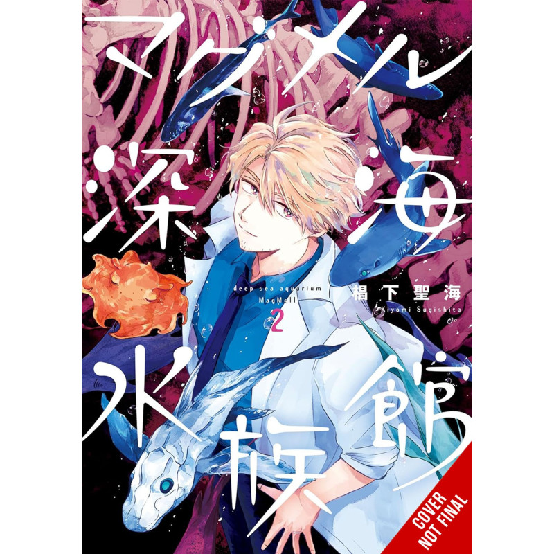 DEEP-SEA AQUARIUM MAGMELL TP VOL 02