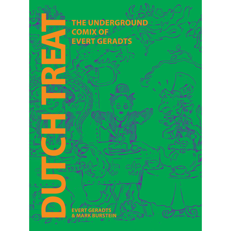 DUTCH TREAT HC THE UNDERGROUND COMIX OF EVERT GERADTS (MR)