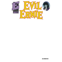 EVIL ERNIE 1 35TH ANNIVERSARY FACSIMILE EDITION CVR B BLANK AUTHENTIX VAR