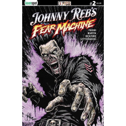 JOHNNY REBS FEAR MACHINE 2 CVR C JASON MOORE VAR