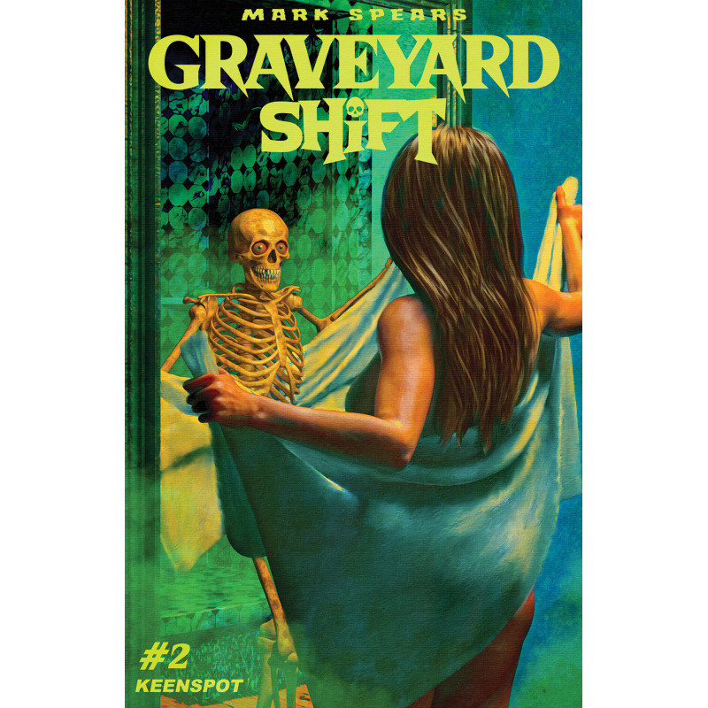 MARK SPEARS GRAVEYARD SHIFT 2 CVR C MARK SPEARS BODY SHIFT VAR