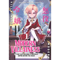 MODERN VILLAINESS ITS NOT EASY BUILDING A CORPORATE EMPIRE BEFORE THE CRASH TP VOL 01