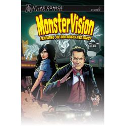 MONSTERVISION FEATURING JOE BOB BRIGGS AND DARCY 1 CVR I DAVE ACOSTA ATLAS EDITION SIGNED BY JOE BOB BRIGGS AND DARCY VAR
