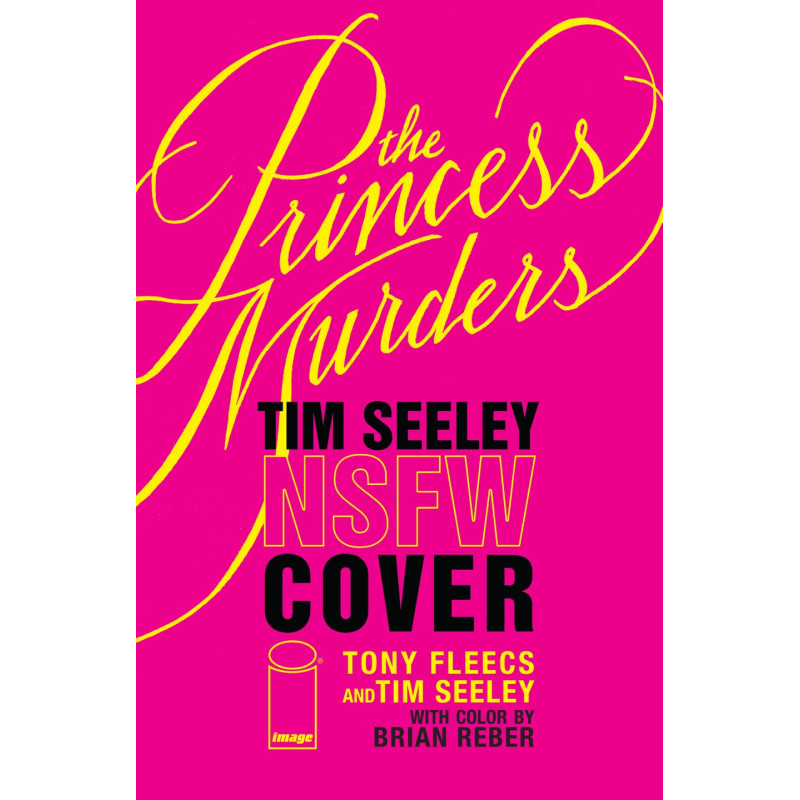 PRINCESS MURDERS 1 CVR F TONY FLEECS & TIM SEELEY NSFW POLYBAGGED VAR