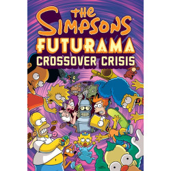 SIMPSONS FUTURAMA CROSSOVER CRISIS HC