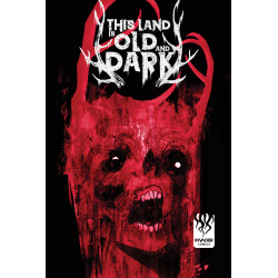 THIS LAND IS OLD AND DARK 3 (OF 3) CVR B SAMUEL ARAYA VAR
