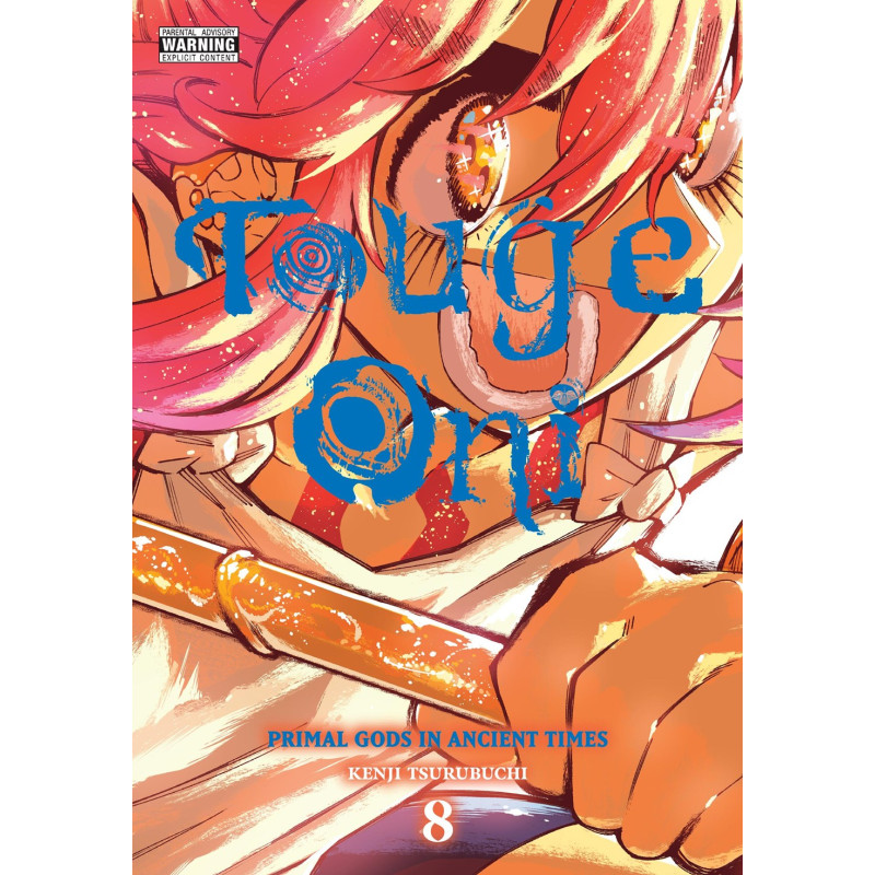 TOUGE ONI PRIMAL GODS IN ANCIENT TIMES TP VOL 08 (MR)