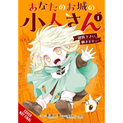 YOUR CASTLES LITTLE HELPER PLEASE FEED ME ILL WORK TP VOL 01