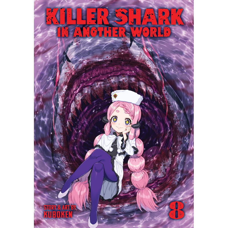 KILLER SHARK IN ANOTHER WORLD VOL. 8