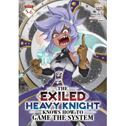 THE EXILED HEAVY KNIGHT KNOWS HOW TO GAME THE SYSTEM (OMNIBUS) VOL. 5-6