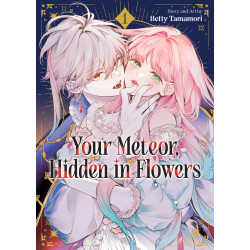 YOUR METEOR, HIDDEN IN FLOWERS VOL. 1