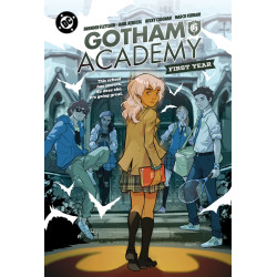 GOTHAM ACADEMY: FIRST YEAR