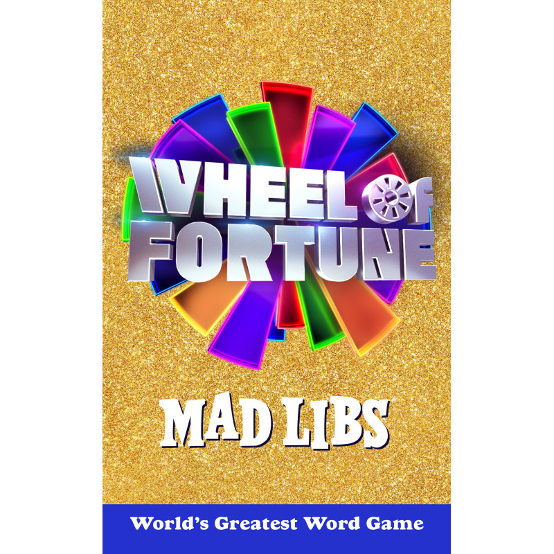 WHEEL OF FORTUNE MAD LIBS