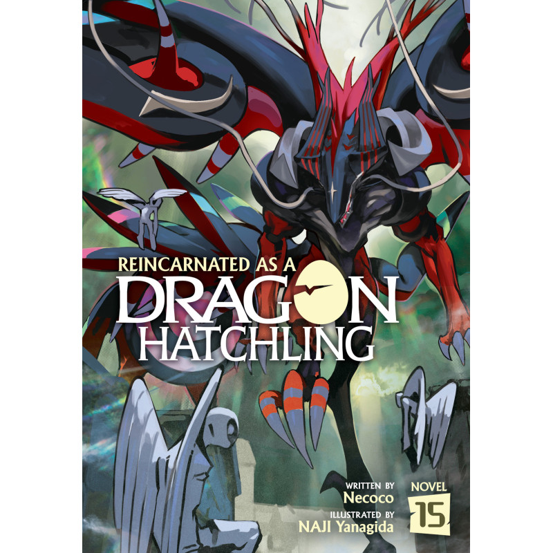 REINCARNATED AS A DRAGON HATCHLING (LIGHT NOVEL) VOL. 15