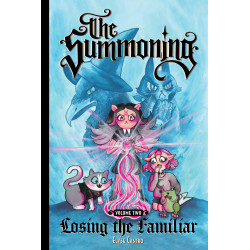 THE SUMMONING VOL. 2: LOSING THE FAMILIAR