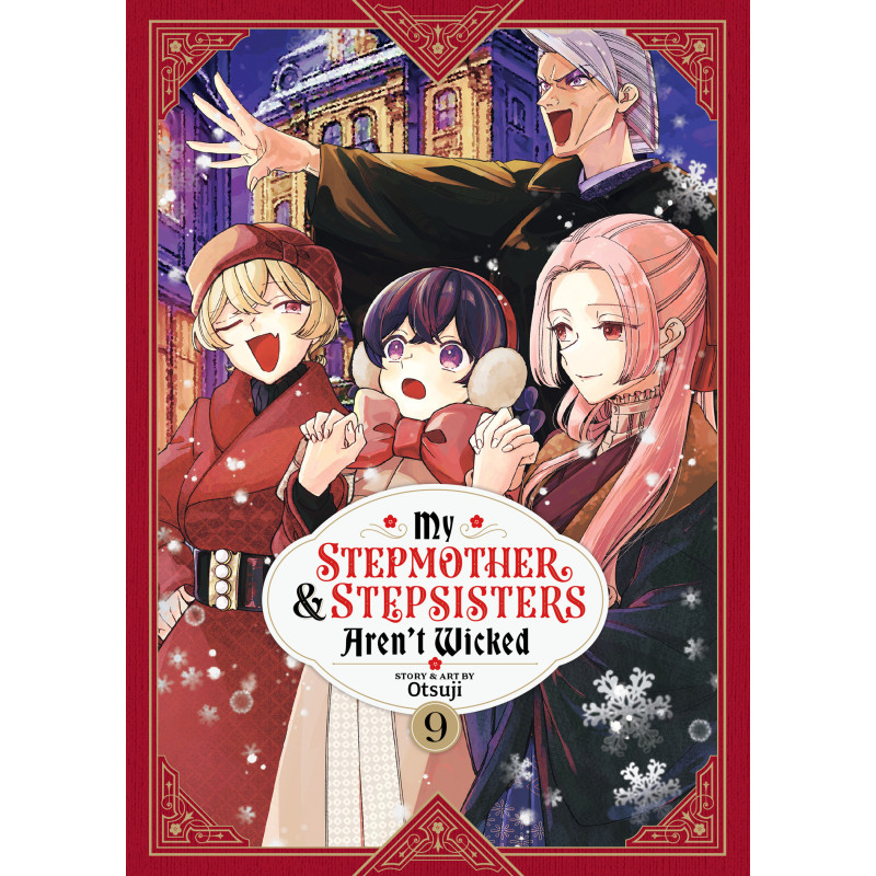 MY STEPMOTHER AND STEPSISTERS AREN'T WICKED VOL. 9