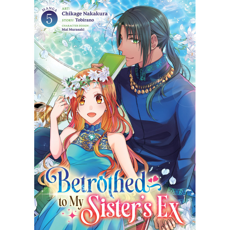BETROTHED TO MY SISTER'S EX (MANGA) VOL. 5