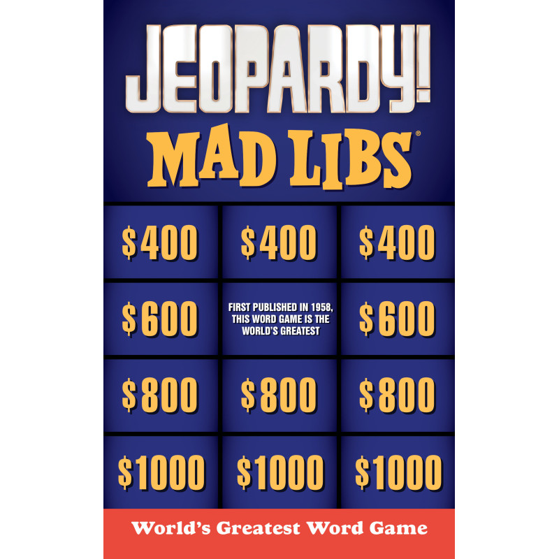 JEOPARDY! MAD LIBS