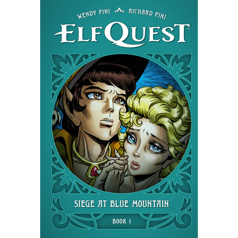ELFQUEST: SIEGE AT BLUE MOUNTAIN BOOK 1