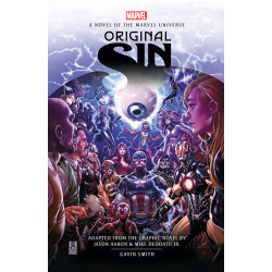 MARVEL'S ORIGINAL SIN PROSE NOVEL
