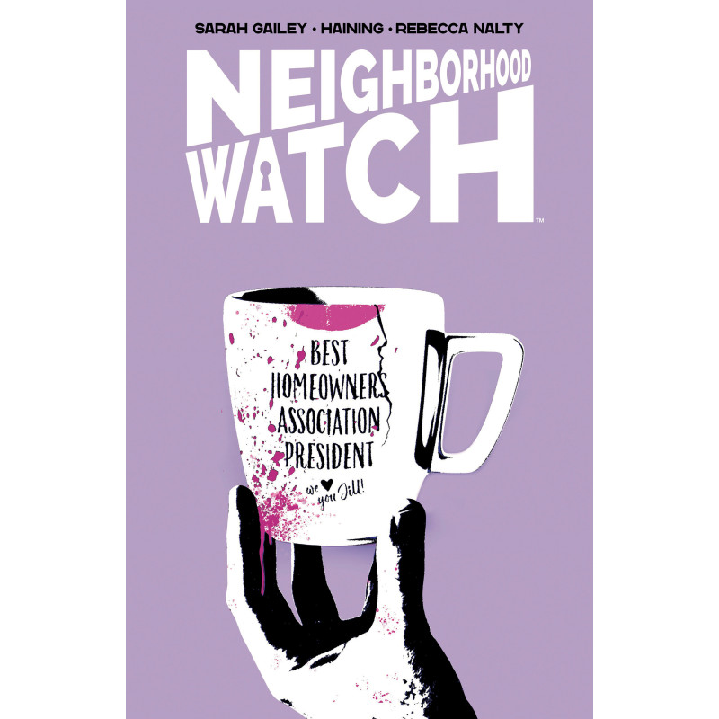 NEIGHBORHOOD WATCH
